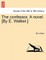 The Confessor. a Novel. [By E. Walker.]