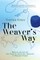 The Weaver's Way