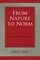 From Nature to Norm
