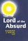 Lord of the Absurd