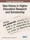 New Voices in Higher Education Research and Scholarship
