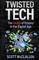 Twisted Tech