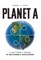 Planet A