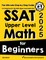 SSAT Upper Level Math for Beginners