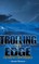 Trolling on the Edge - The Story of a Noyo Fisherman
