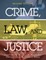 Crime, Law, and Justice
