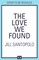 Santopolo, J: Love We Found