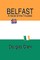 Belfast, A Novel of the Troubles