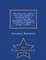 Burneside Hall, a Border Fort; With a Glimpse of the Border Wars. a Lecture. (Sir Allan Bellinghame of Burneside, and the Ladye Isabelle, of Sizergh. a Ballad.). - War College Series