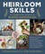 Heirloom Skills