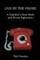 Live by the Phone
