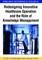 Redesigning Innovative Healthcare Operation and the Role of Knowledge Management