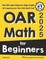 OAR Math for Beginners
