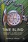 Time Blind