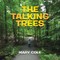 The Talking Trees