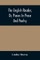 The English Reader, Or, Pieces In Prose And Poetry