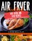 Air Fryer Cookbook