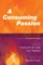 A Consuming Passion