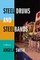 Steel Drums and Steelbands