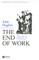 The End of Work