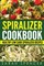Spiralizer Cookbook