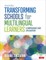 Transforming Schools for Multilingual Learners