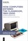 How Computers Entered the Classroom, 1960-2000