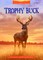 Trophy Buck