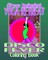 Stress Relieving Yoga Retreat & Disco Fever (Coloring Book)