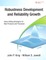 Robustness Development and Reliability Growth