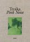Troika: Pink Noise