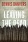 Leaving the Dead