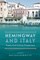 Hemingway and Italy
