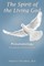 The Spirit of the Living God