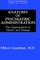 Anatomy of Psychiatric Administration