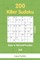 Killer Sudoku - 200 Easy to Normal Puzzles 9x9 vol.5