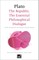 The Republic: The Essential Philosophical Dialogue (Concise Edition)