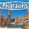 Pharaohs