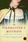 The Firemaster's Mistress