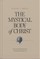 The Mystical Body of Christ