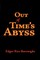 Out of Time's Abyss, Large-Print Edition