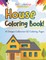 House Coloring Book! A Unique Collection Of Coloring Pages