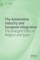 The Automotive Industry and European Integration