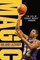 Magic: The Life of Earvin "Magic" Johnson