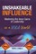 Unshakeable Influence