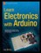 Learn Electronics with Arduino