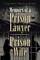 Memoirs of a Prison Lawyer - Prison Wife