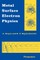 Metal Surface Electron Physics