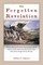 The Forgotten Revolution