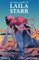 The Many Deaths of Laila Starr Deluxe Edition